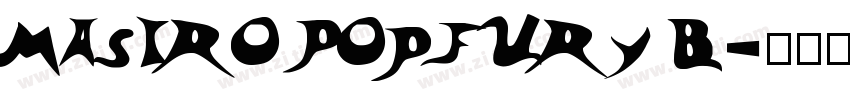 Masiro PopFury B字体转换